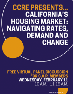 CA Housing Market: Navigating Rates, Demand and Change Virtual Panel Discussion ad + Link to register